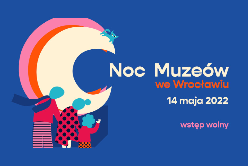 Noc Muzeów 2022 we Wrocławiu